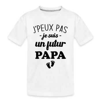 Je Peux Pas Je Suis Un Futur Papa - T-shirt bio Premium Enfant - blanc - Devant