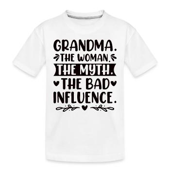 Grandma Bad Influence Grandma Grandmother Legend - Kids' Premium Organic T-Shirt - white - Front