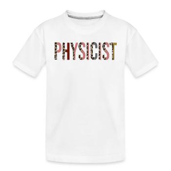 Physiker - Kinder Premium Bio T-Shirt - Weiß - Vorne