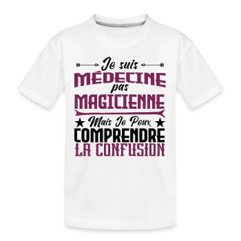 Je suis médecine, pas magicienne - T-shirt bio Premium Enfant - blanc - Devant