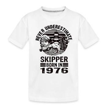 Never Underestimate Skipper né en 1976 - T-shirt bio Premium Enfant - blanc - Devant