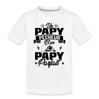 Un papy pêcheur est un papy parfait - T-shirt bio Premium Enfant - blanc - Devant
