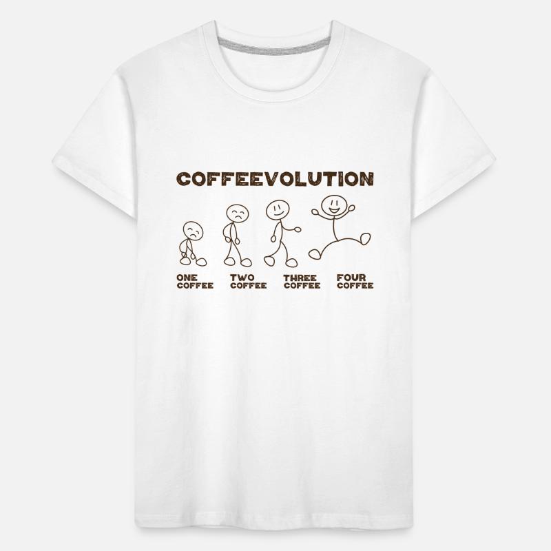 Office Quote Coffee Lover Coffeevolution Evolution Kinder Premium Bio T-Shirt