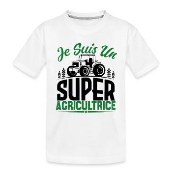 Je suis un super agricultrice. Cadeau agricultrice - T-shirt bio Premium Enfant - blanc - Devant