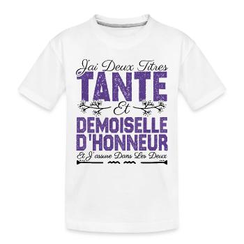 J'ai deux titres tante et Demoiselle d'honneur. - T-shirt bio Premium Enfant - blanc - Devant