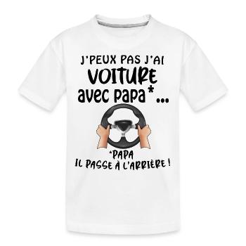 Bebe en voiture Papa passe Derrèire - T-shirt bio Premium Enfant - blanc - Devant