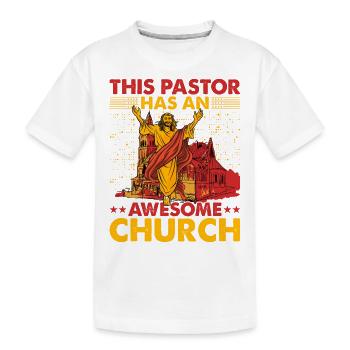This Pastor has an awesome Church Christian - Kinder Premium Bio T-Shirt - Weiß - Vorne