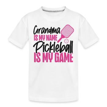 Pickleball Grandma Grandma Is My - Kinder Premium Bio T-Shirt - Weiß - Vorne