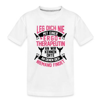 Ergotherapeutin kennen Orte Ergotherapie - Kinder Premium Bio T-Shirt - Weiß - Vorne