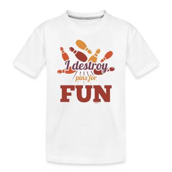 Je détruis des quilles pour m’amuser en jouant aux quilles - T-shirt bio Premium Enfant - blanc - Devant