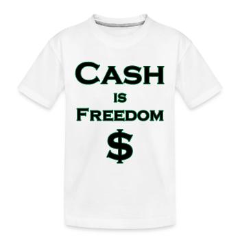 L’argent comptant est FREEDOM $ - noir avec bordure verte - T-shirt bio Premium Enfant - blanc - Devant