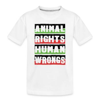 Animal Rights - Animal Rights Human Wrongs - Kinder Premium Bio T-Shirt - Weiß - Vorne