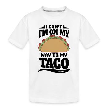 Je ne peux pas Je suis en route vers mon Taco - T-shirt bio Premium Enfant - blanc - Devant
