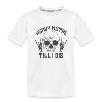 Heavy Metal Till I Le genre musical - T-shirt bio Premium Enfant - blanc - Devant