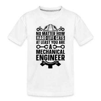 Peu importe à quel point la vie devient difficile Ingénieur mécanicien automobile - T-shirt bio Premium Enfant - blanc - Devant