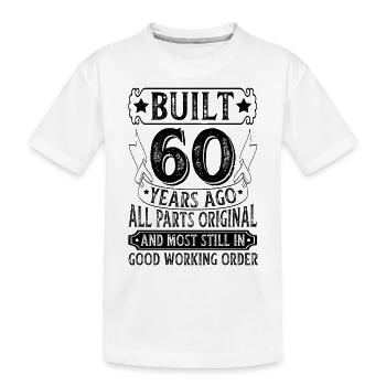 Cadeau pour les 60 ans 60 ans en disant - T-shirt bio Premium Enfant - blanc - Devant