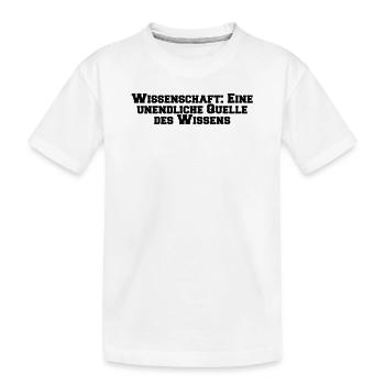 Wissenschaft - Wissenschaft: Eine unendliche - Kinder Premium Bio T-Shirt - Weiß - Vorne