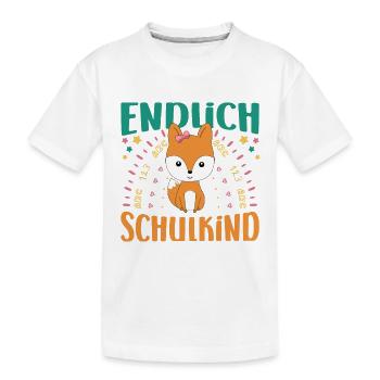 Einschulung Endlich Schulkind Mädchen Fuchs - Kinder Premium Bio T-Shirt - Weiß - Vorne