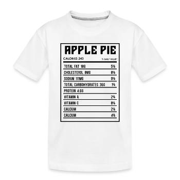 Apple Pie Nutrition Facts Pastries Apple Pie Lover - Kinder Premium Bio T-Shirt - Weiß - Vorne