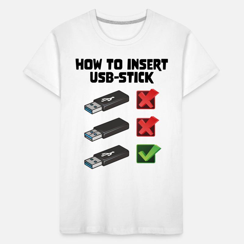 How To Insert USB Stick Funny Programmer Meme Kinder Premium Bio T-Shirt