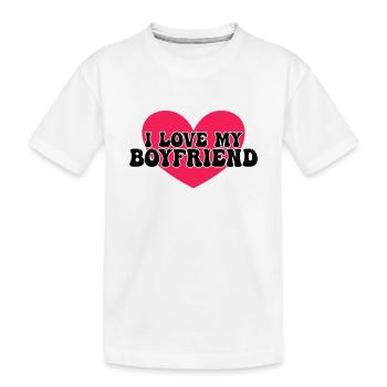 I love my boyfriend - Kids' Premium Organic T-Shirt - white - Front
