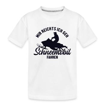 Mir reichts ich fahre Schneemobil Motorschlitten - Kinder Premium Bio T-Shirt - Weiß - Vorne