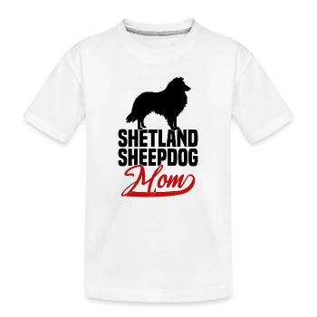 Shetland Sheepdog Sheltie Maman - T-shirt bio Premium Enfant - blanc - Devant