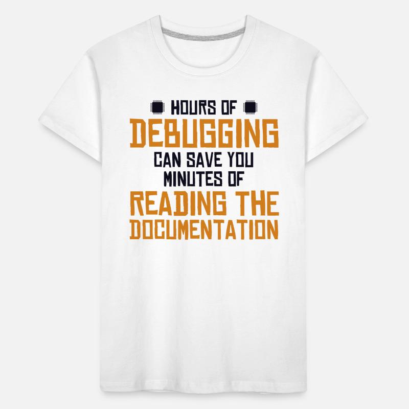 Hours Of Debugging Softwareingenieur Developer Kinder Premium Bio T-Shirt