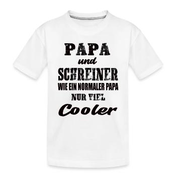 Papa und Schreiner - Kinder Premium Bio T-Shirt - Weiß - Vorne