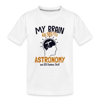 Mon cerveau est à 95% Astronomie Ciel étoilé Cosmologiste - T-shirt bio Premium Enfant - blanc - Devant