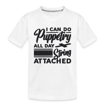 Je peux faire des marionnettes toute la journée Marionnettes Marionnettiste - T-shirt bio Premium Enfant - blanc - Devant