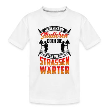 Straßenwärter werden die Besten Straßenbauer - Kinder Premium Bio T-Shirt - Weiß - Vorne