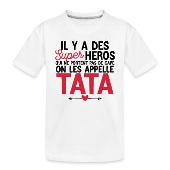 Super-héros Sans Cape - Les Tatas - T-shirt bio Premium Enfant - blanc - Devant