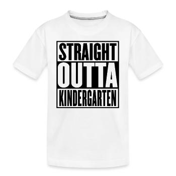 Straight Outta Kindergartenabschluss - Kinder Premium Bio T-Shirt - Weiß - Vorne