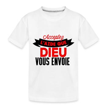 Acceptez l'aide que Dieu - T-shirt bio Premium Enfant - blanc - Devant