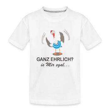 Ganz ehrlich? is mir egal... - Kinder Premium Bio T-Shirt - Weiß - Vorne