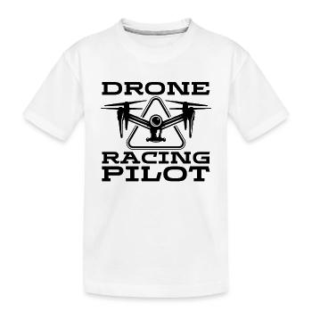 Drone Racing Pilote Machine de course Drone Racer - T-shirt bio Premium Enfant - blanc - Devant