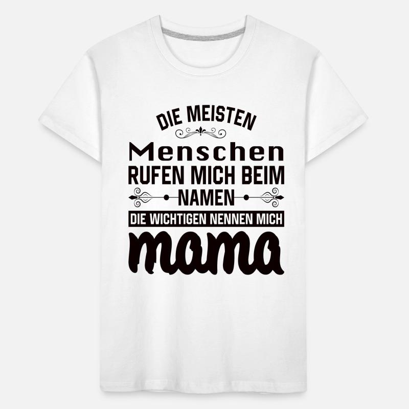 Mama Mutter Muttertag Mutter Geburtstag Kinder Premium Bio T-Shirt