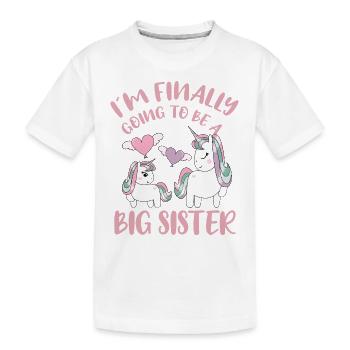 I`m Finally Going To Be A Big Sister Unicorn Gift - Kinder Premium Bio T-Shirt - Weiß - Vorne