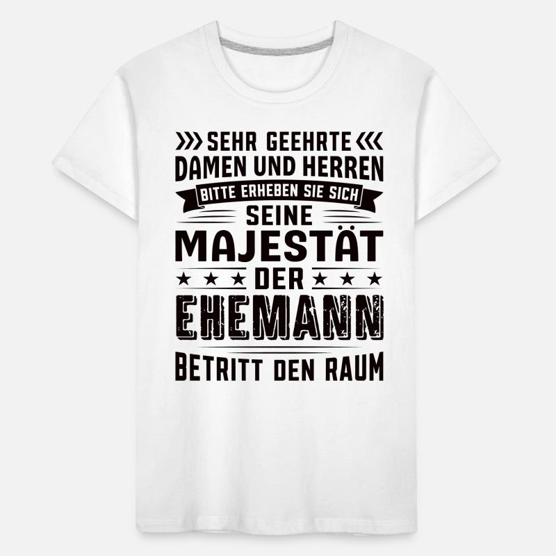 Ehemann Geburtstag Ehemann Sprüche Ehemann Kinder Premium Bio T-Shirt