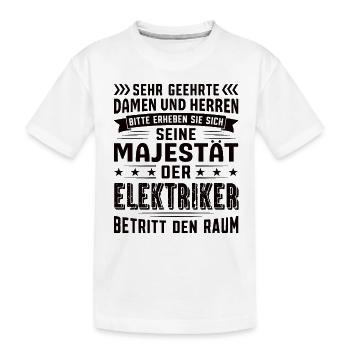Elektriker Geburtstag Elektriker Sprüche - Kinder Premium Bio T-Shirt - Weiß - Vorne