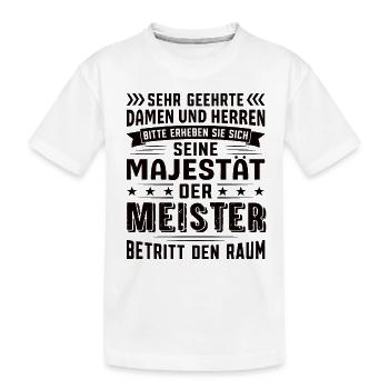 Meister Geburtstag Meister Sprüche Meister - Kinder Premium Bio T-Shirt - Weiß - Vorne