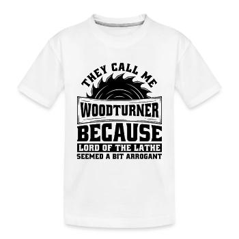 Ils m’appellent tourneur sur bois Woodworking Woodturner - T-shirt bio Premium Enfant - blanc - Devant