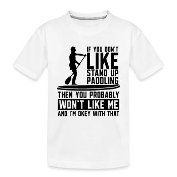 Si vous n’aimez pas le paddle boarder - T-shirt bio Premium Enfant - blanc - Devant