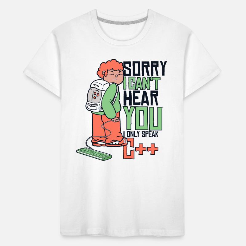 Can't Hear You Only Speak C++ Developer Coder Kinder Premium Bio T-Shirt