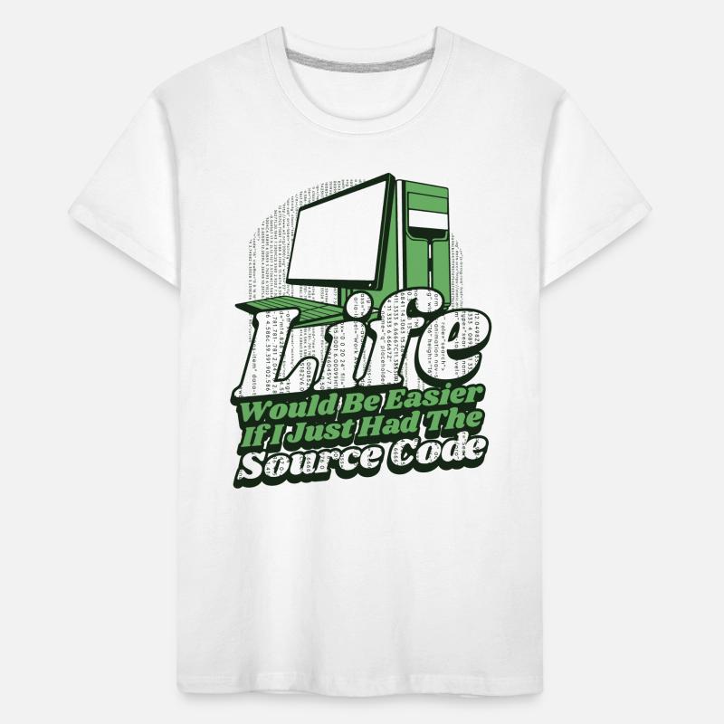 Life Would Be Easier Developer Coder Programmierer Kinder Premium Bio T-Shirt