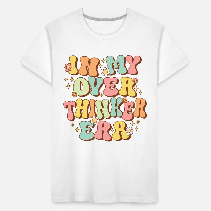 Dans mon ère Overthinker Overthink Groovy T-shirt bio Premium Enfant