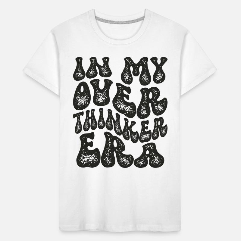 Dans mon ère Overthinker Overthink T-shirt bio Premium Enfant