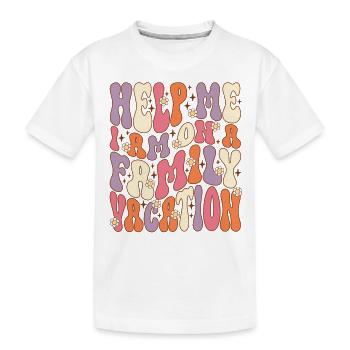 Au secours, je suis en vacances en famille - T-shirt bio Premium Enfant - blanc - Devant