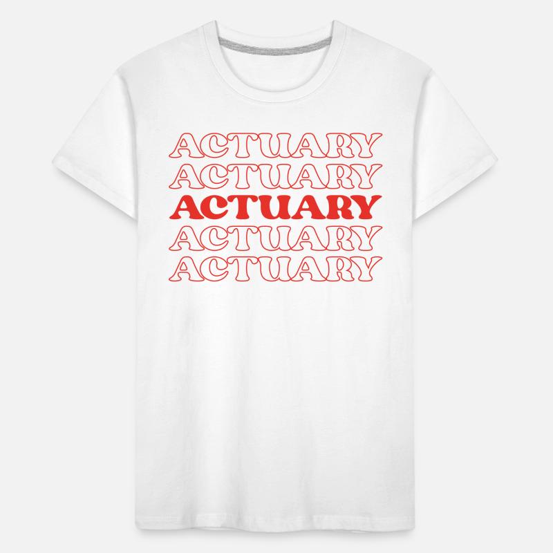 Actuary Data Scientist Bookkeeper Statistics Kids' Premium Organic T-Shirt